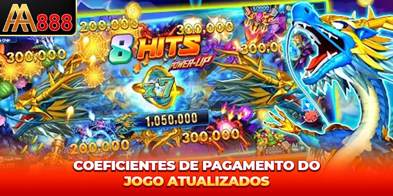 Coeficientes de pagamento do jogo atualizados