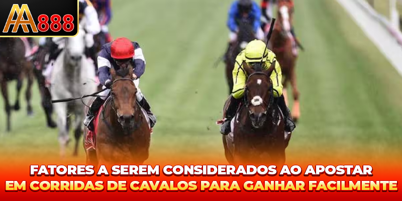 Fatores a serem considerados ao Apostas Corrida de Cavalos para ganhar facilmente Fatores a serem considerados ao Apostas Corrida de Cavalos para ganhar facilmente